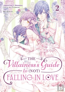 Bertrand.pt - The Villainess'S Guide To (Not) Falling In Love 02 (Manga)