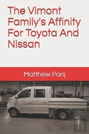 The Vimont Family'S Affinity For Toyota And Nissan