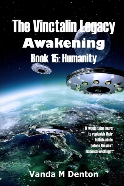 Bertrand.pt - The Vinctalin Legacy Awakening: Book 15 Humanity