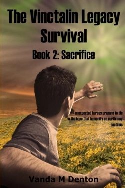 Bertrand.pt - The Vinctalin Legacy Survival: Book 2 Sacrifice