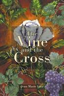 The Vine And The Cross