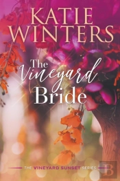 The Vineyard Bride
