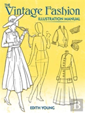 The Vintage Fashion Illustration Manual