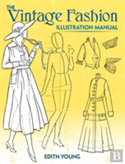 Bertrand.pt - The Vintage Fashion Illustration Manual