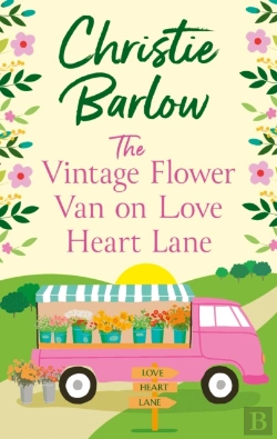 Bertrand.pt - The Vintage Flower Van On Love Heart Lane