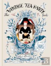 The Vintage Tea Party Book