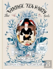 The Vintage Tea Party Book