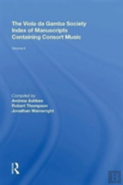 Bertrand.pt - The Viola Da Gamba Society Index Of Manuscripts Containing Consort Music