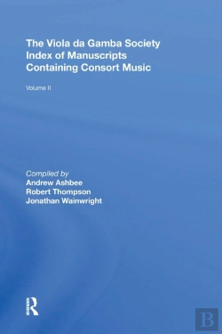 Bertrand.pt - The Viola Da Gamba Society Index Of Manuscripts Containing Consort Music