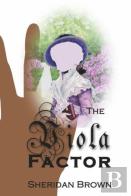 The Viola Factor
