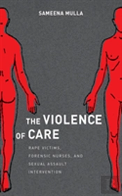 The Violence Of Care