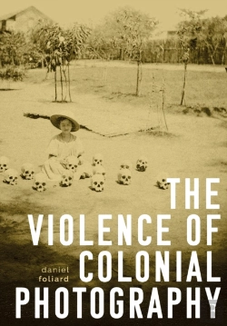 Bertrand.pt - The Violence Of Colonial Photography