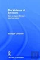 The Violence Of Emotions