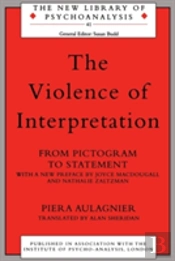 The Violence Of Interpretation