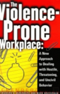Bertrand.pt - The Violence-Prone Workplace