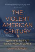 The Violent American Century