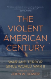 The Violent American Century