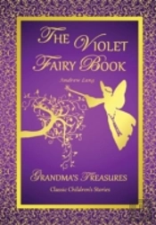 The Violet Fairy Book - Andrew Lang