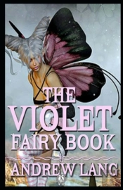 The Violet Fairy Book By Andrew Lang