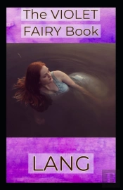 The Violet Fairy Book By Andrew Lang
