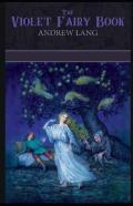 The Violet Fairy Book Illustrated