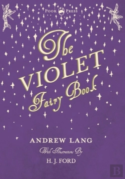 Bertrand.pt - The Violet Fairy Book - Illustrated By H. J. Ford