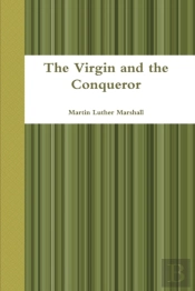 The Virgin And The Conqueror