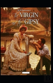 The Virgin And The Gipsy Annotated
