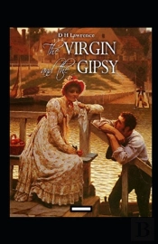 The Virgin And The Gipsy Annotated