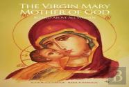The Virgin Mary Mother Of God