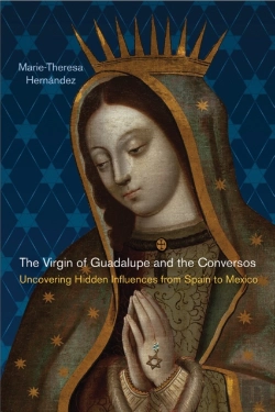 Bertrand.pt - The Virgin Of Guadalupe And The Conversos