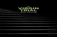 The Virgin Trial