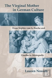 The Virginal Mother In German Culture