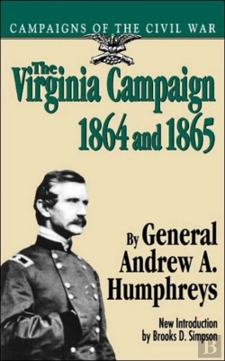 Bertrand.pt - The Virginia Campaign, 1864 And 1865