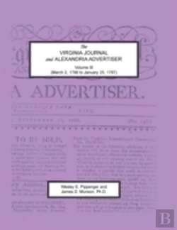Bertrand.pt - The Virginia Journal And Alexandria Advertiser, Volume Iii, (March 2, 1786 To January 25, 1787)