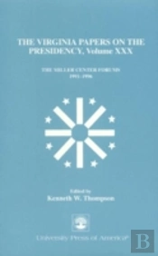 The Virginia Papers On The Presidency