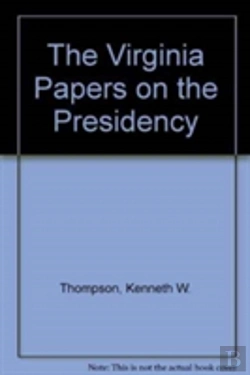 Bertrand.pt - The Virginia Papers On The Presidency