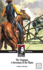 The Virginian, Horseman Of The Plains  L