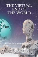 The Virtual End Of The World