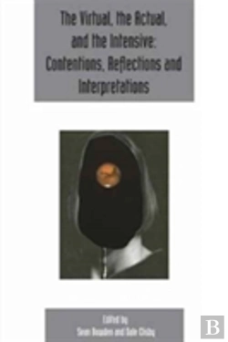 Bertrand.pt - The Virtual, The Actual, And The Intensive: Contentions, Reflections And Interpretations