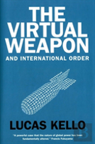The Virtual Weapon And International Order