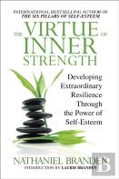 The Virtue Of Inner Strength