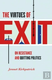 The Virtues Of Exit