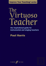The Virtuoso Teacher