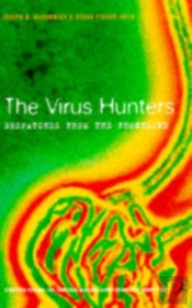The Virus Hunters