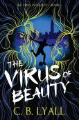 The Virus Of Beauty - Book 1