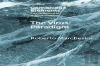 The Virus Paradigm