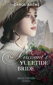 The Viscount'S Yuletide Bride