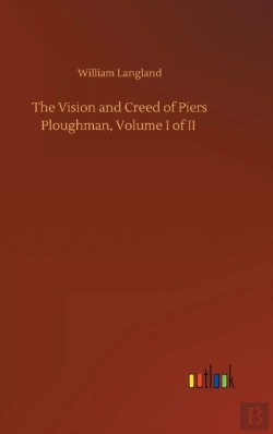 Bertrand.pt - The Vision And Creed Of Piers Ploughman, Volume I Of Ii