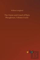 The Vision And Creed Of Piers Ploughman, Volume Ii Of Ii